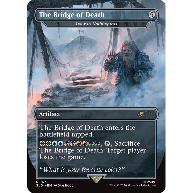 The Bridge of Death – Door to Nothingness [Secret Lair Drop Series]