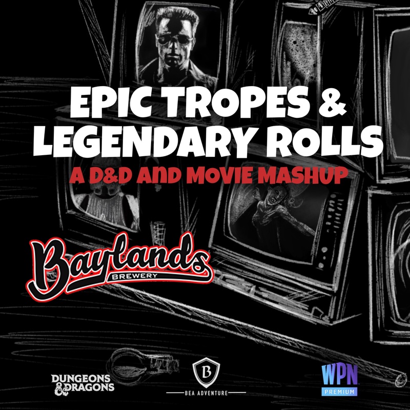 Bea Adventure at Baylands Brewery – Epic Tropes and Legendary Rolls Ticket