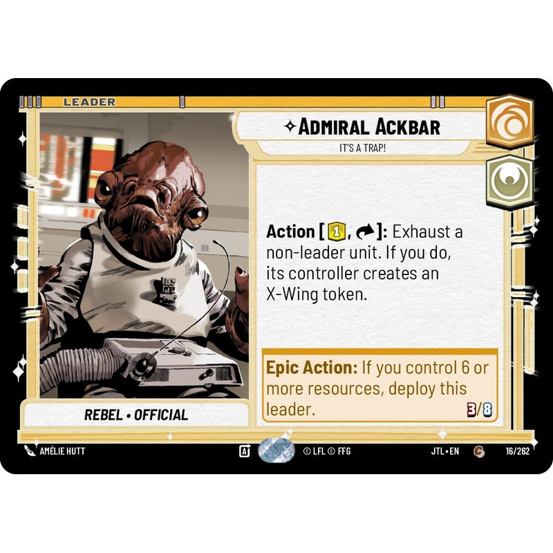 Admiral Ackbar – It’s A Trap! (016/262) (016/257) [Jump to Lightspeed]
