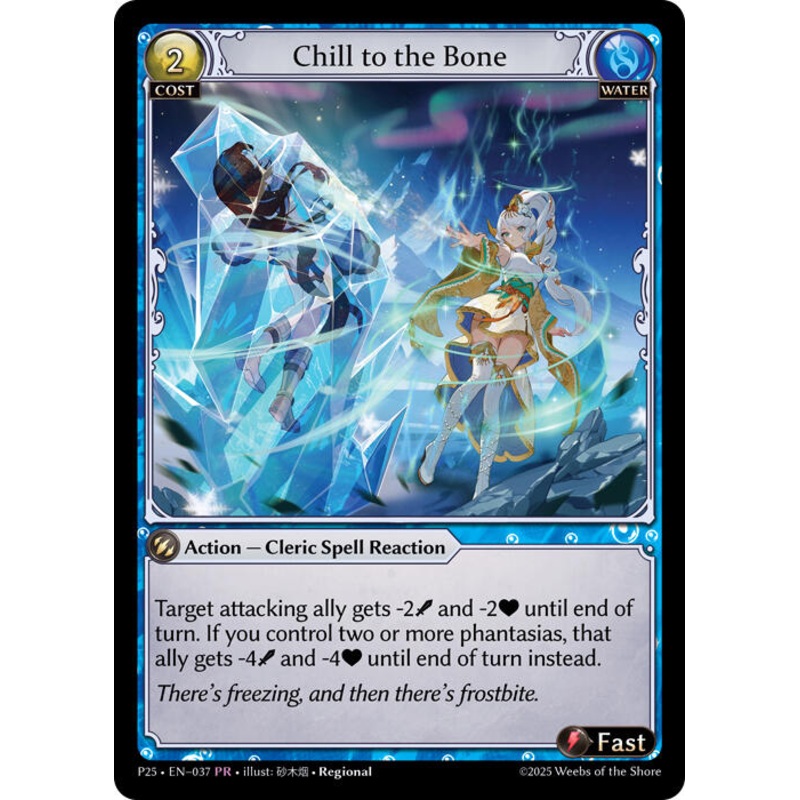 Chill to the Bone (037) [Promotional Cards]
