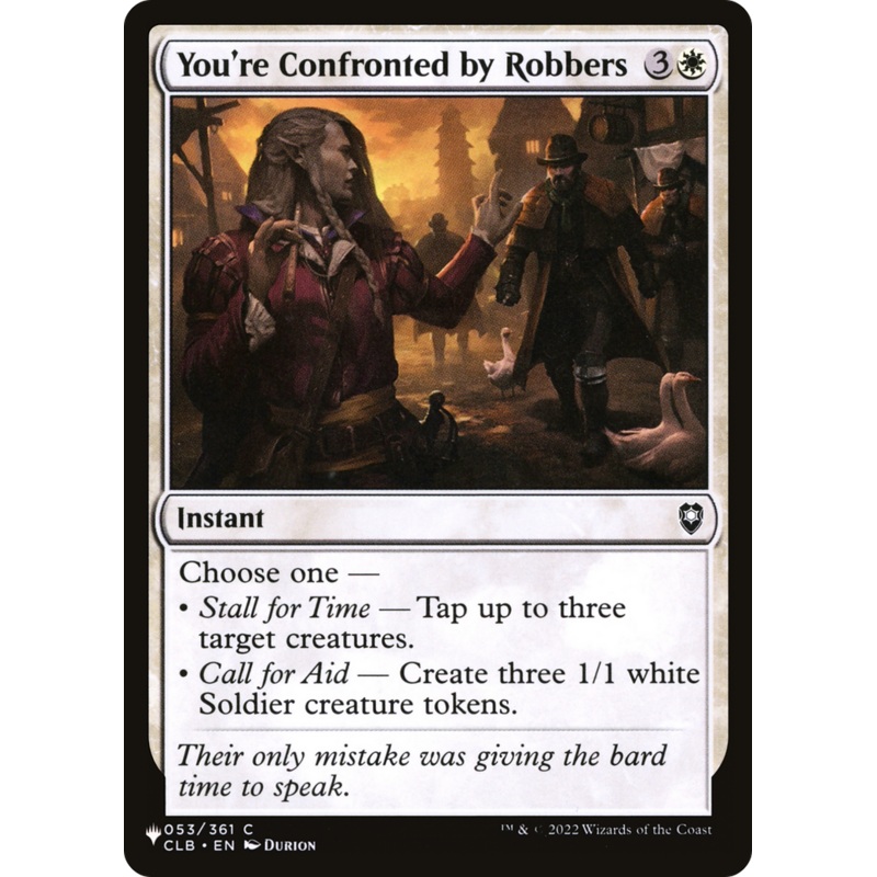 You’re Confronted by Robbers [The List]